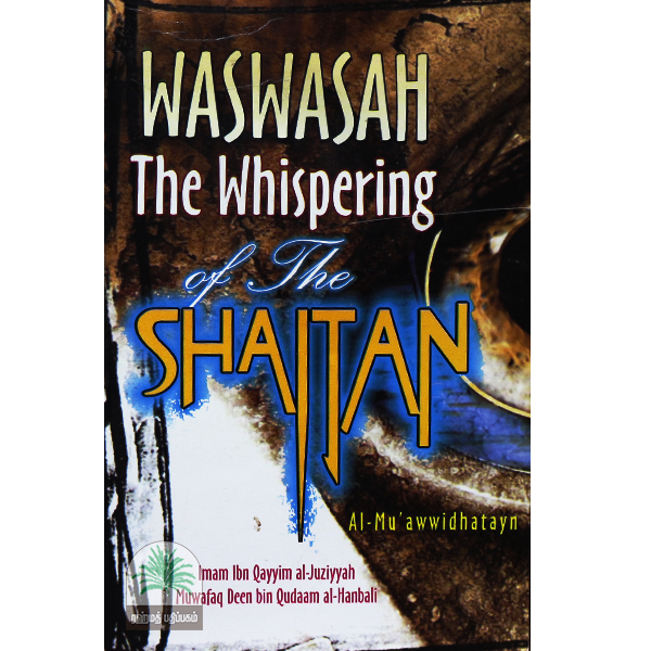 WASWASAH The Whispering of the SHAITAN