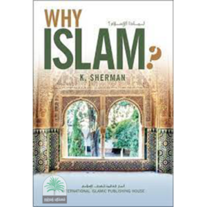 WHY ISLAM