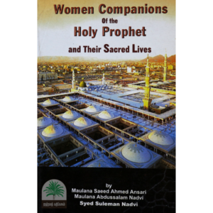 Women-Companions-of-the-Holy-Prophet-and-Their-Sacred-Lives