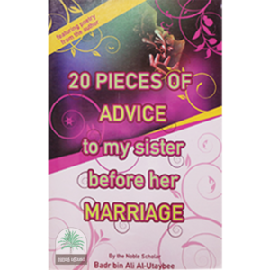 20 PIECES OF ADVICE TO MY SISTER BEFORE HER MARRIAGE
