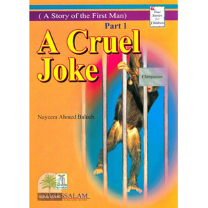 A Cruel Joke Part-1( A Story of the First Man)