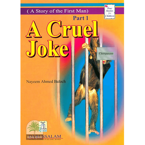 A Cruel Joke Part-1( A Story of the First Man)