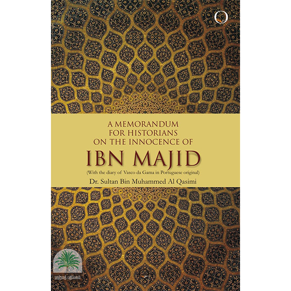 A Memorandum for Historians on the Innocence of IBN MAJID