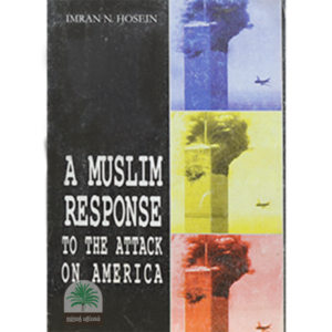 A Muslim Response to the Attack on America