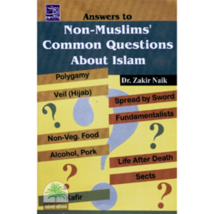 Answers to Non-muslims common questions about islam(Al-Hasanat)