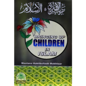 Bringing up children in islam