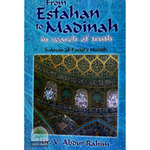 From Esfahan to Madinah