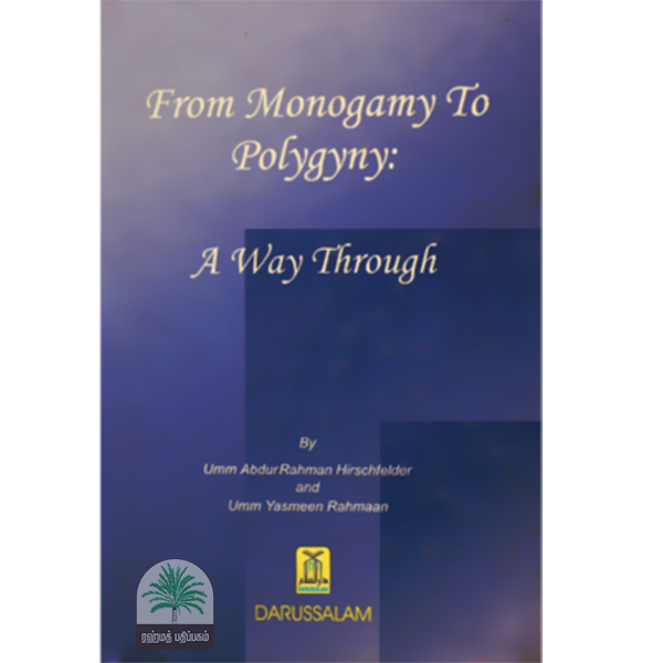From Monogamy To Polygyny A Way Through