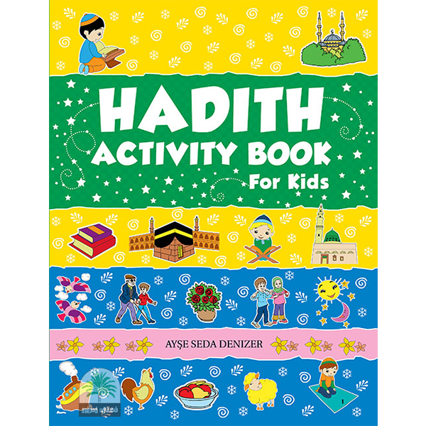 HADITH ACTIVITY BOOK For Kids