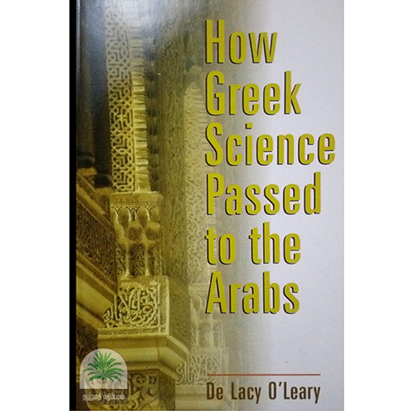 HOW GREEK SCIENCE PASSED TO THE ARABS
