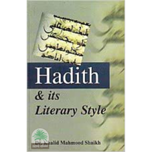 Hadith & its Literary Style