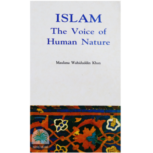 Islam The Voice of Human Nature