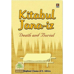 Kitabul Janaiz Death and Burial