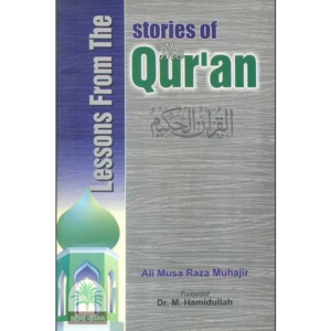Lessons From The stories of the quran