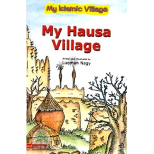 My Hausa Village