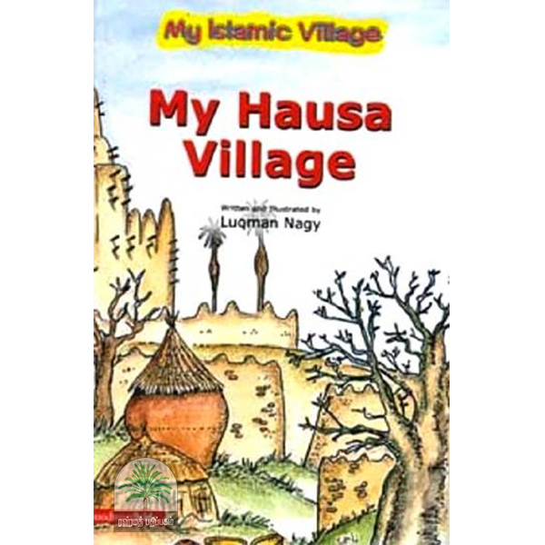 My Hausa Village