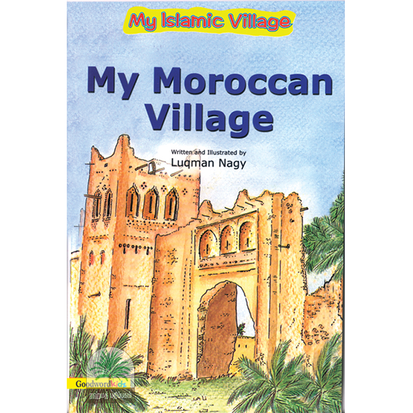 My Moroccan Village