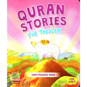 Quran Stories For Toddlers For Girls