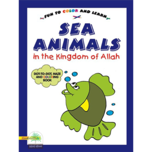 SEA ANIMALS in the kingdom of Allah