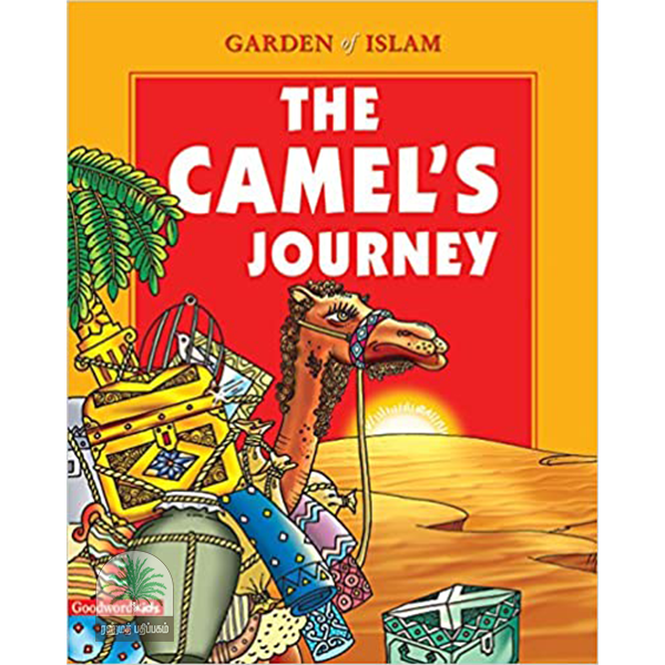 THE CAMEL’S JOURNEY