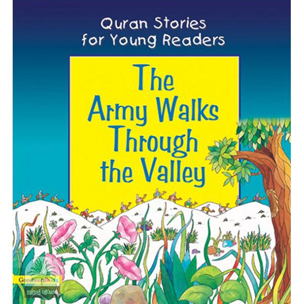 The Army Walks Through the Valley